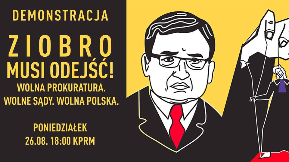 Demonstracja Ziobro Musi Odejść! Wolne Prokuratura, Sądy