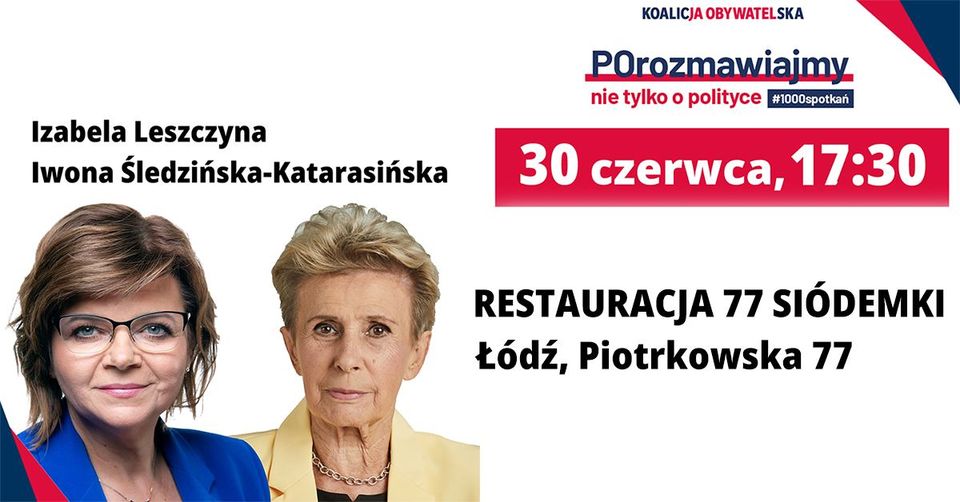 #1000Spotkań Izabela Leszczyna & Iwona Śledzińska-Katarasińska