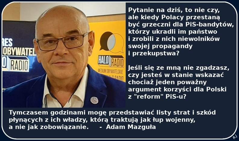 Adam Mazguła rozmowa o Polsce dziś i jutro